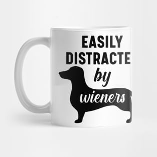 Easily distracted by wieners - for dog lovers Mug